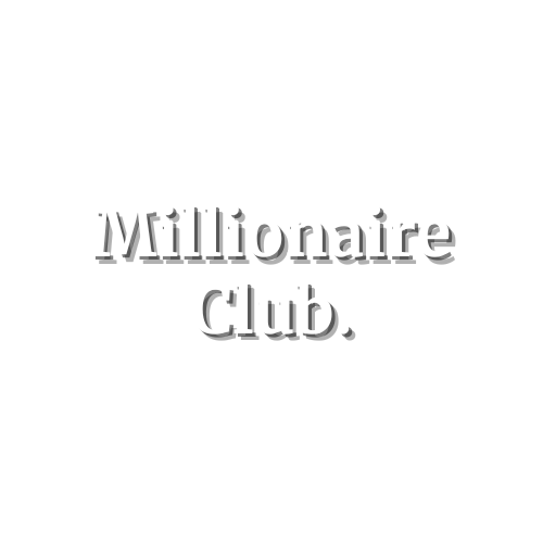 Millionaire Club